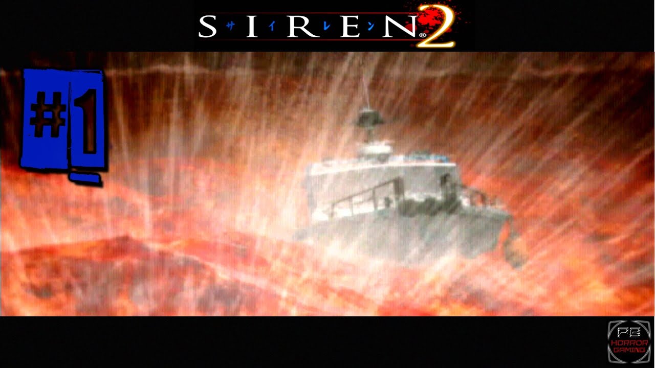 Forbidden Siren 2 | Gameplay Walkthrough : Part 1 | No Commentary [PS2]