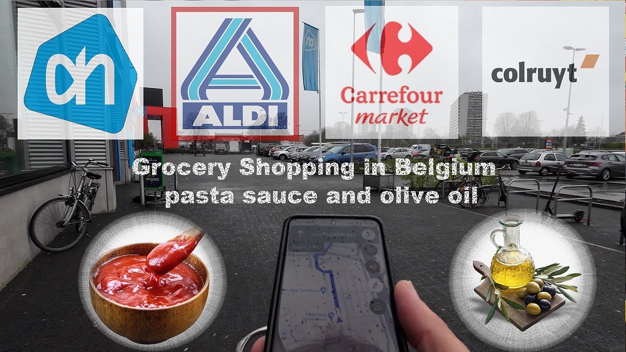 Grocery shopping in Belgium pasta sauce and olive oil 2024