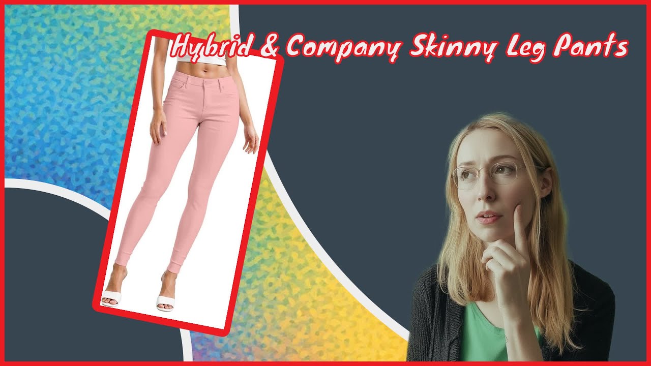 Hybrid & Company Skinny Leg Pants review