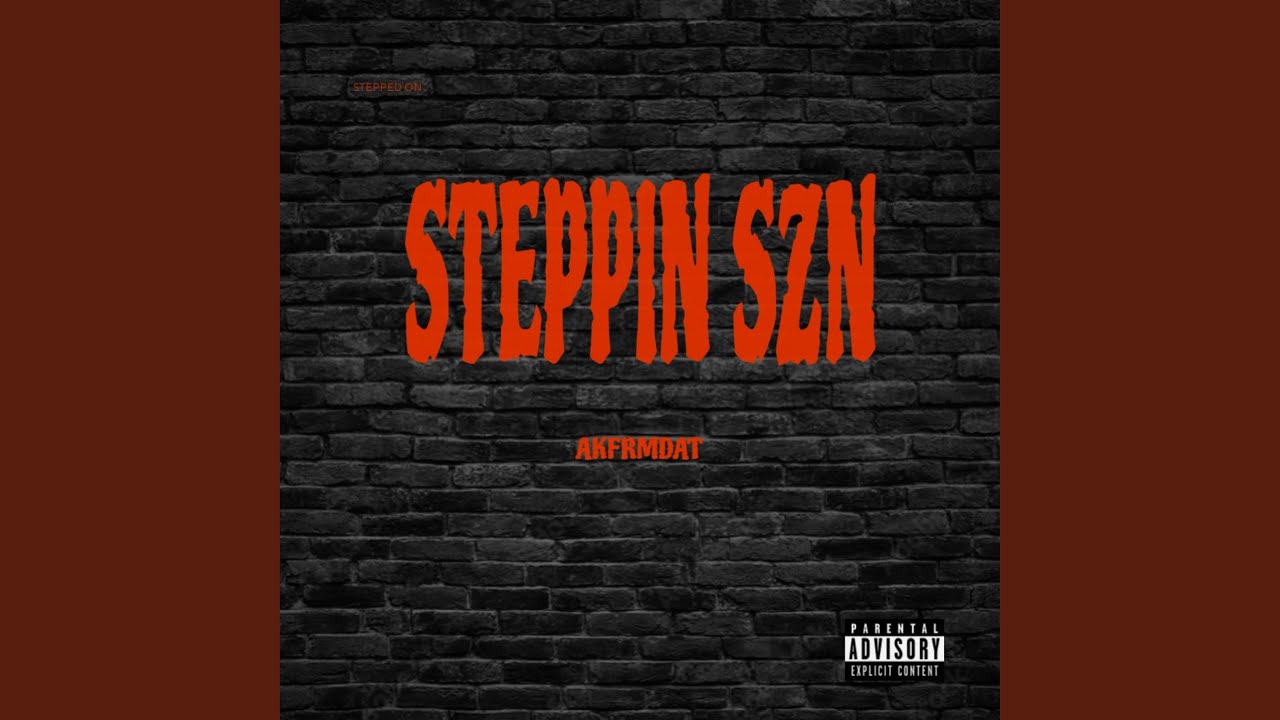 Steppin Szn