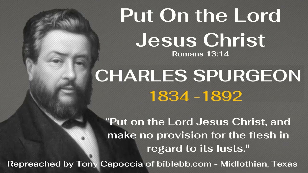 Put on the Lord Jesus Christ