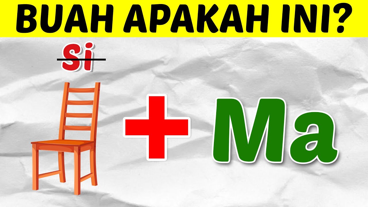 CUMA ADA DI BULAN PUASA! COBA TEKA-TEKI TEBAK GAMBAR NAMA BUAH BUAHAN INI