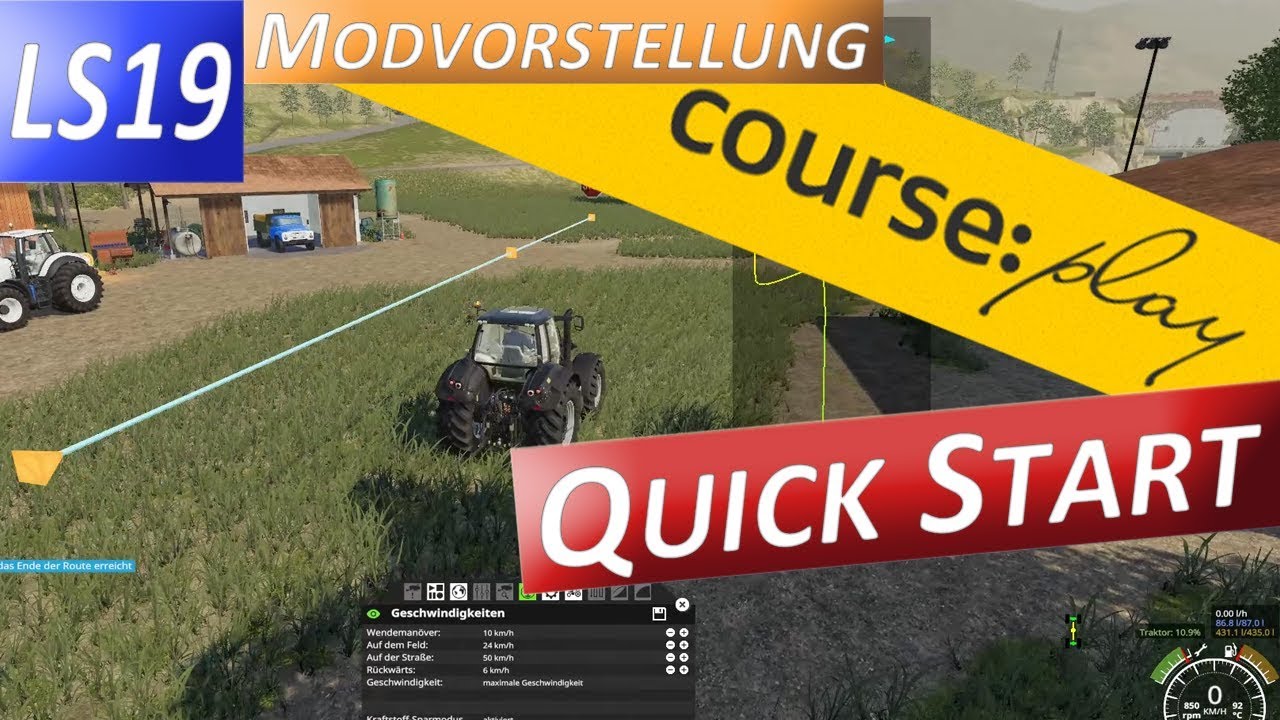 LS19 Courseplay Quick Start Guide, Schnell Einstieg - Modvorstellung