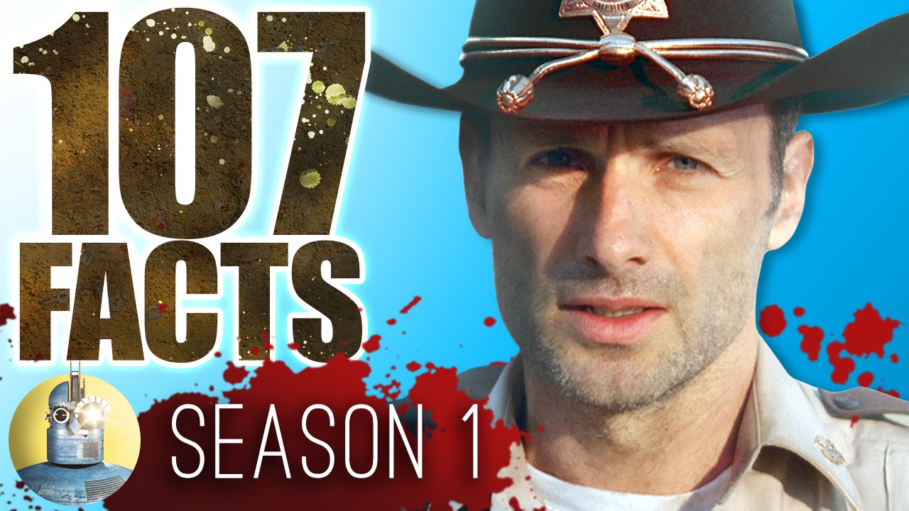 107 The Walking Dead Season 1 Facts You Should Know! | Cinematica