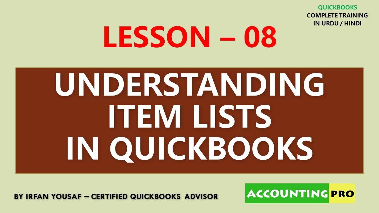 008 - Understanding Item List - QuickBooks Training in Urdu/Hindi