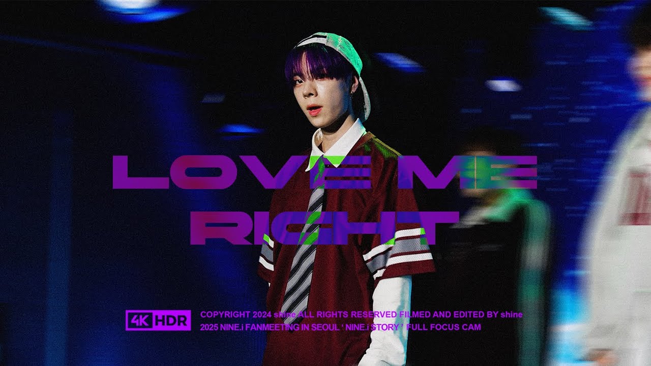 [4K] 250215 나인아이 지호 'LOVE ME RIGHT' COVER (NINE.i JIHO FOCUS) | 2025 FANMEETING 'NINE.i STORY'