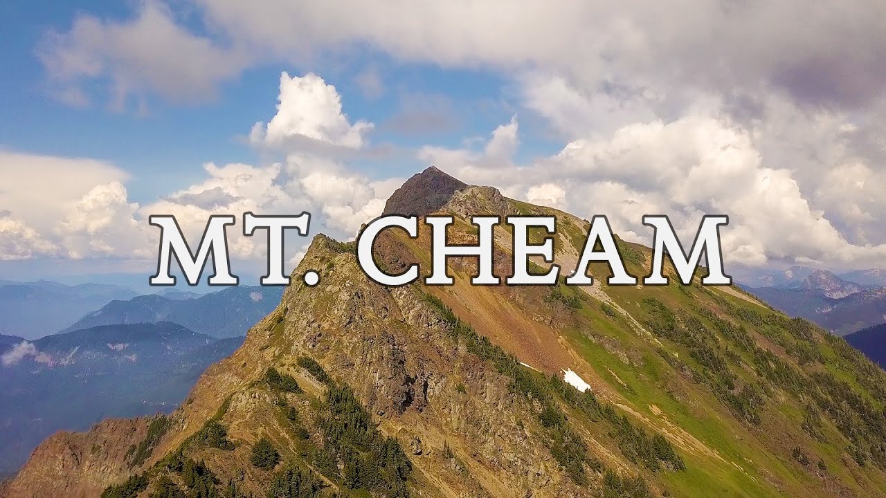 MOUNT CHEAM - Chilliwack Hiking