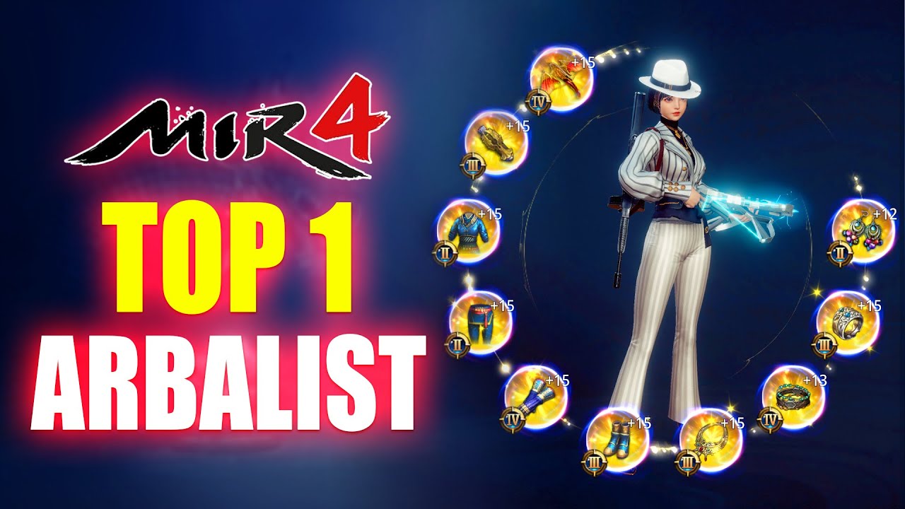 MIR4: How to Build the TOP 1 Arbalist!