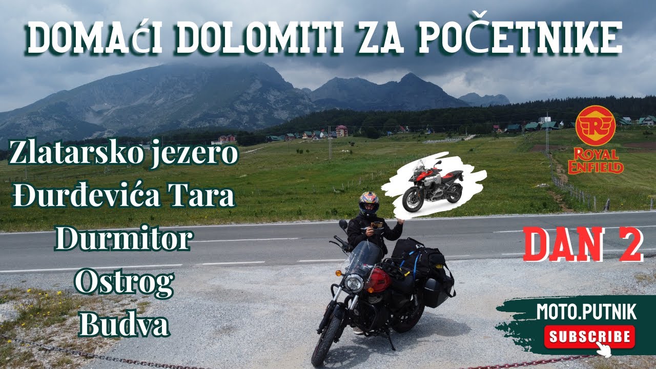 Domaći Dolomiti - za početnike | DAN 2 | Zlatarsko jezero - Durmitor - Ostrog - Podgorica - Budva‬
