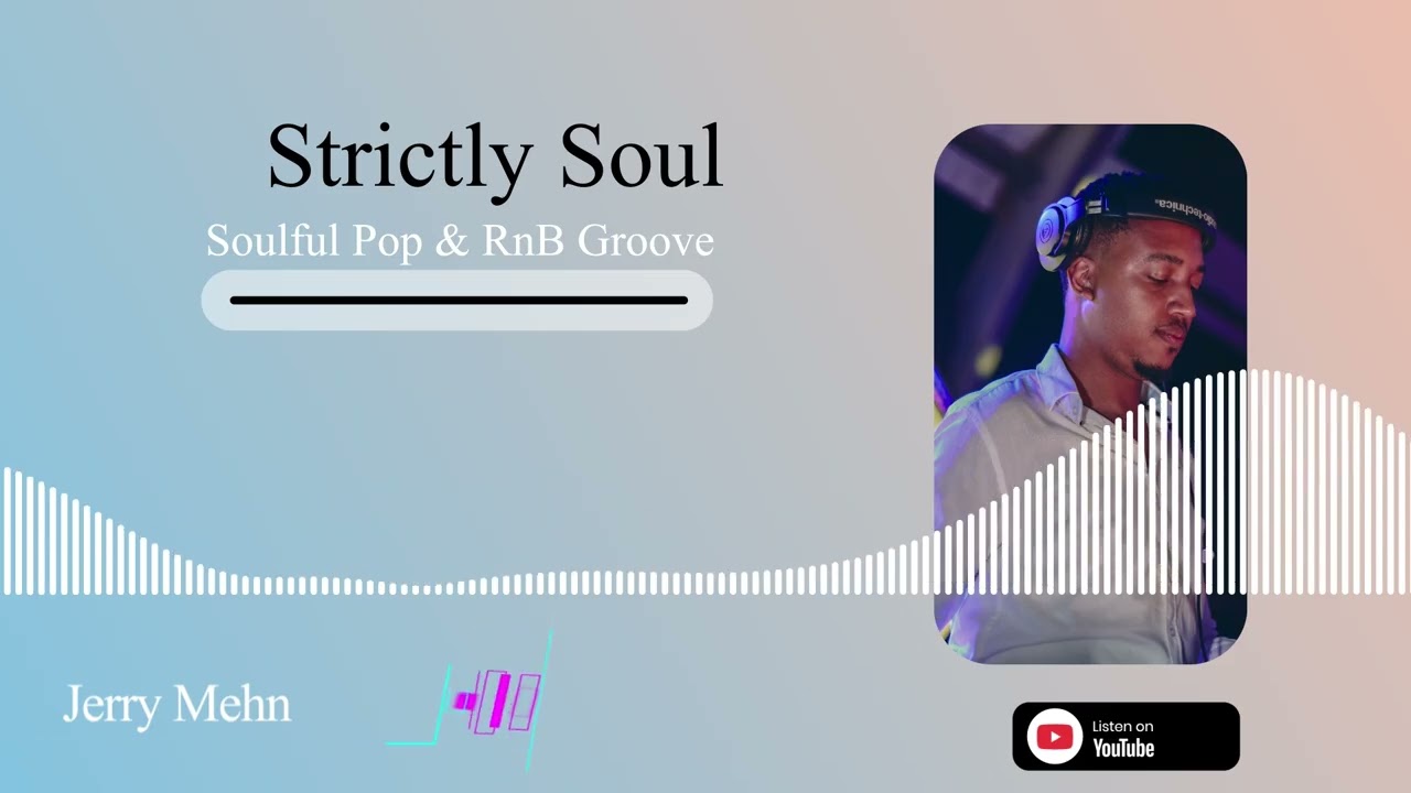 Strictly Soul &mdash; Live Set: Soulful Pop & RnB Grooves