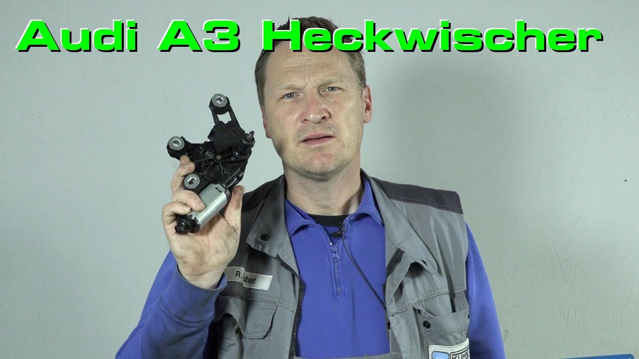 Warum läuft der Heckwischer beim Audi A3 nicht?