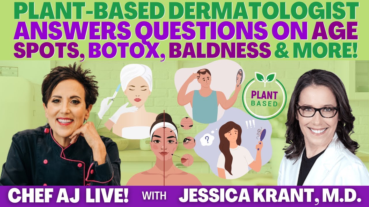 Plant-Based Dermatologist Jessica Karnt, M.D. Answers Questions On Age Spots, Botox, Baldness & More