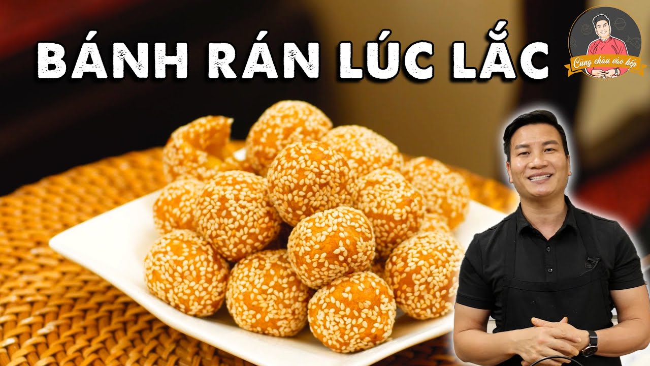 BÁNH RÁN LÚC LẮC– vỏ mỏng, nhân mịn, vừa miếng để thưởng trà | Cùng Cháu Vào Bếp