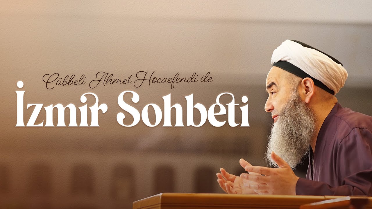 İzmir Sohbeti 10 Şubat 2024