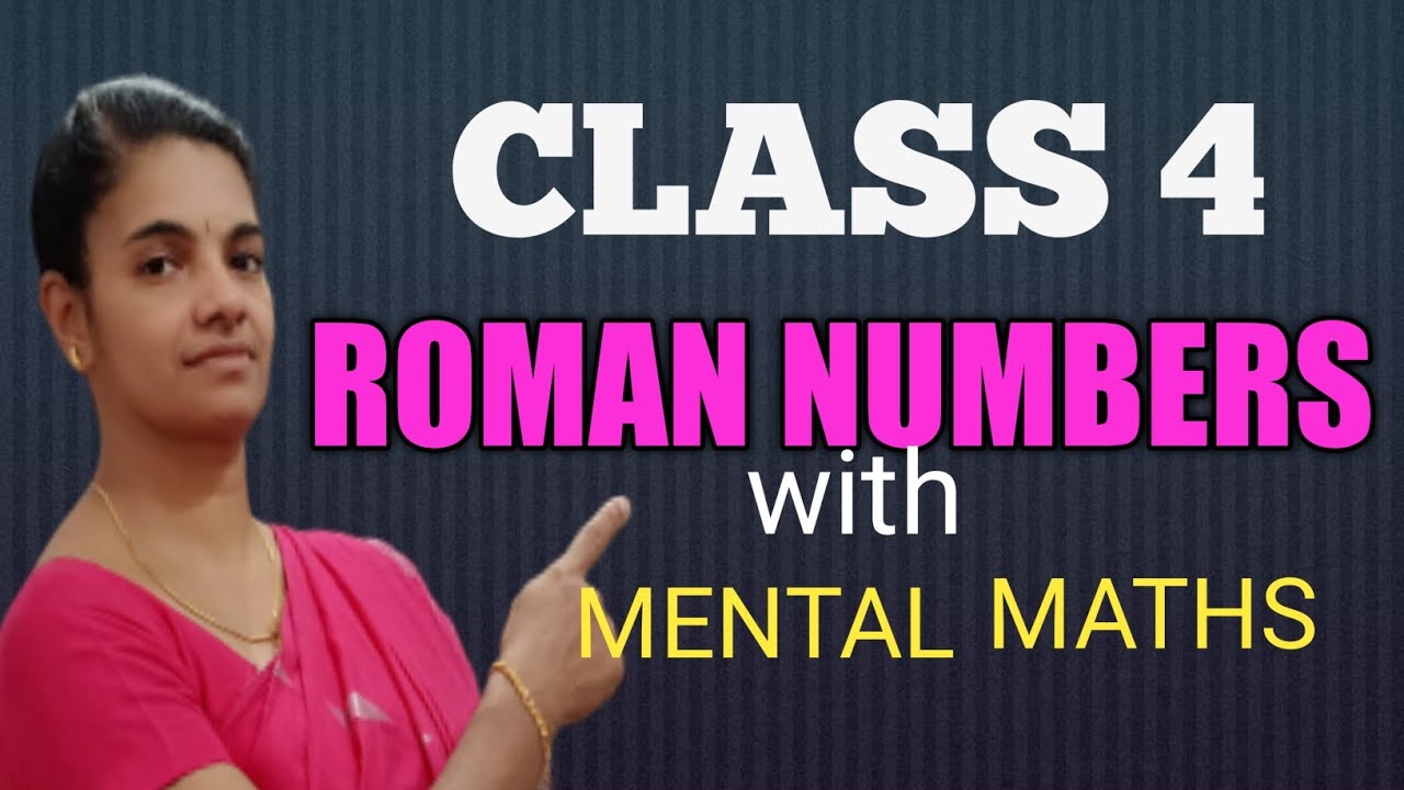 Mathematics Roman Numbers & Mental Maths in malayalam.