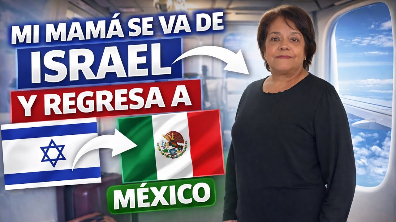 ¡No Queríamos Llorar! 😭 Adiós ISRAEL mi Mamá se Regresa a MÉXICO 🇲🇽✈️