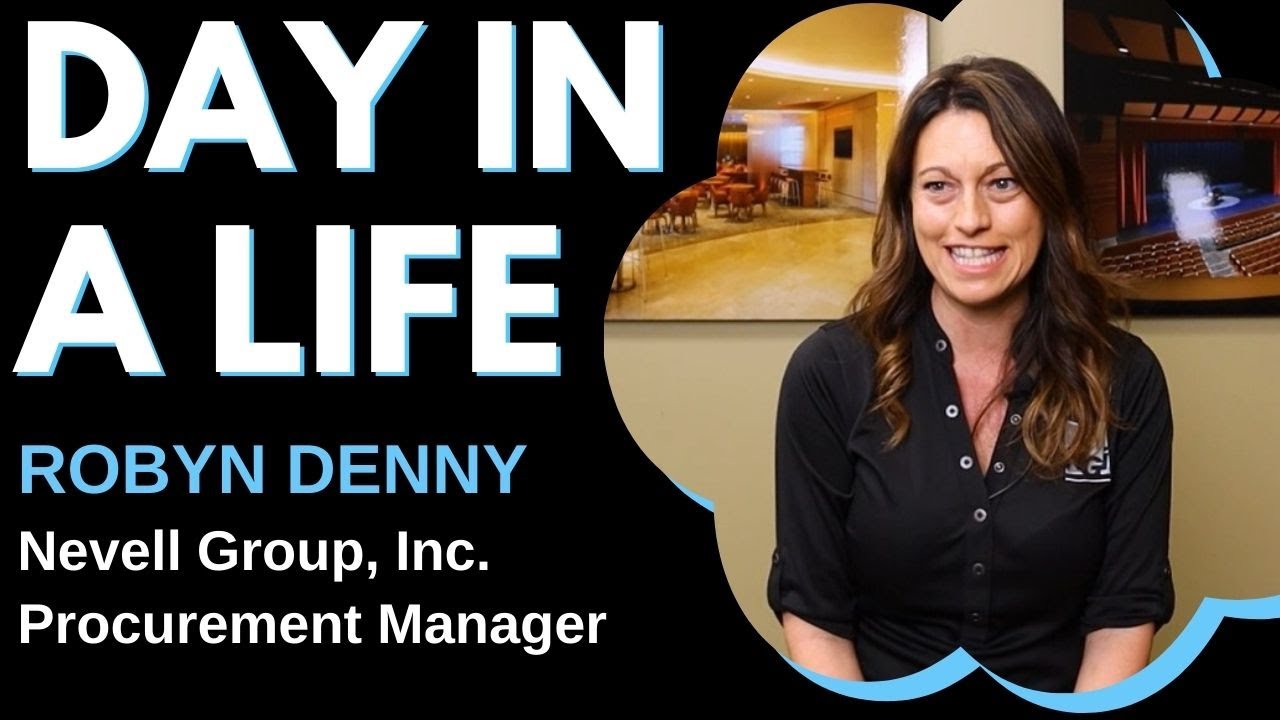 Day in a Life - Procurement Manager (Robyn Denny, Nevell Group, Inc.)