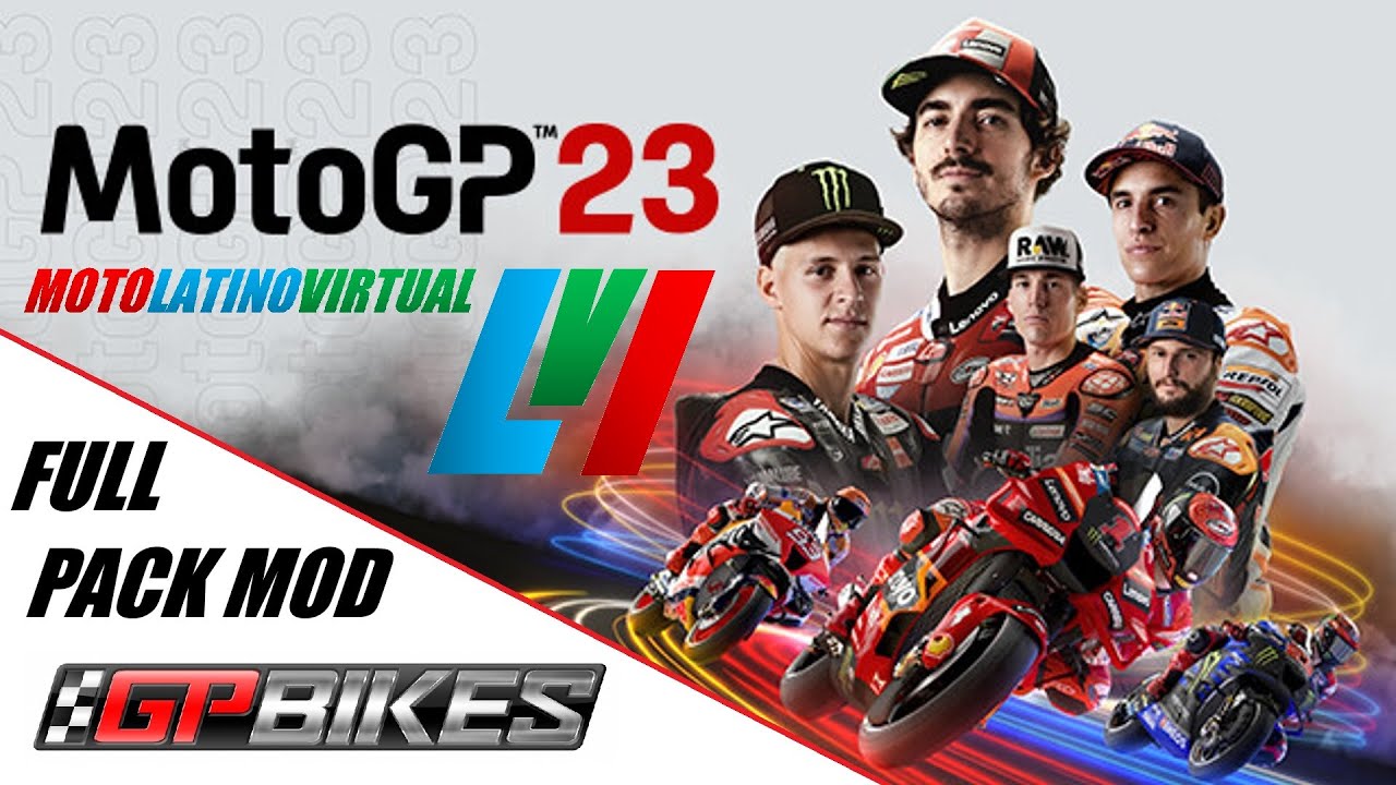 GP Bikes  - Mod MotoGP 23 completo + guia de instalacion