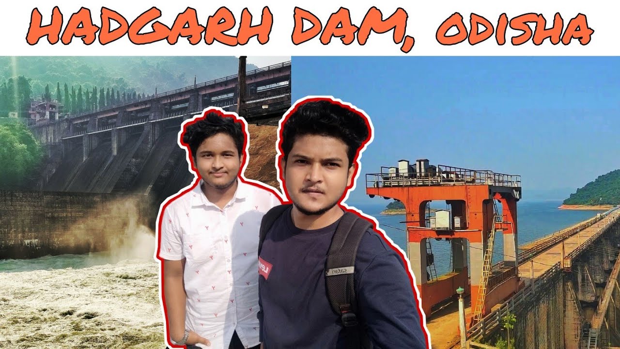 HADGARH DAM | KEONJHAR | ODISHA  | A TRIP