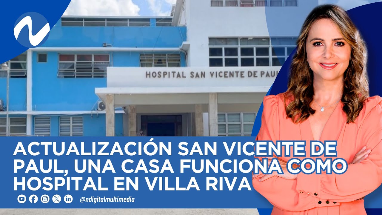 Actualización San Vicente de Paul, Una casa funciona como hospital en Villa Riva