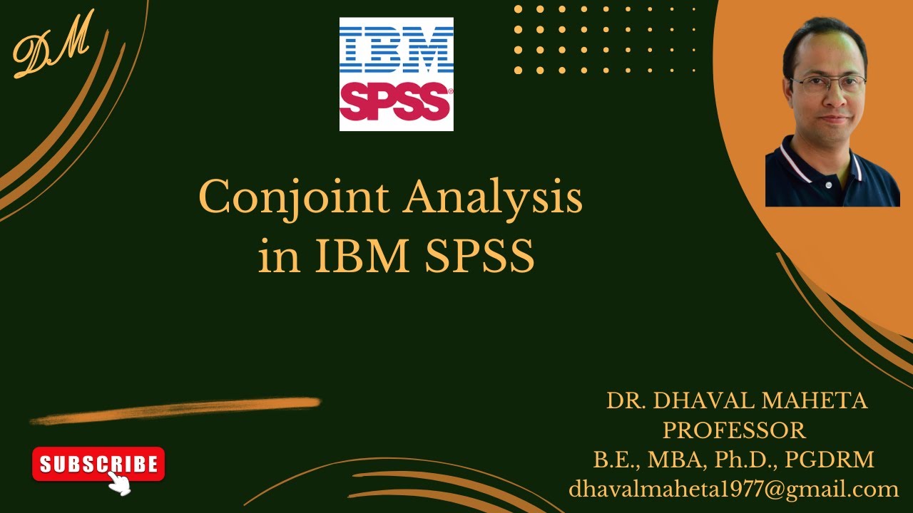 63. Conjoint Analysis in IBM SPSS || Dr. Dhaval Maheta