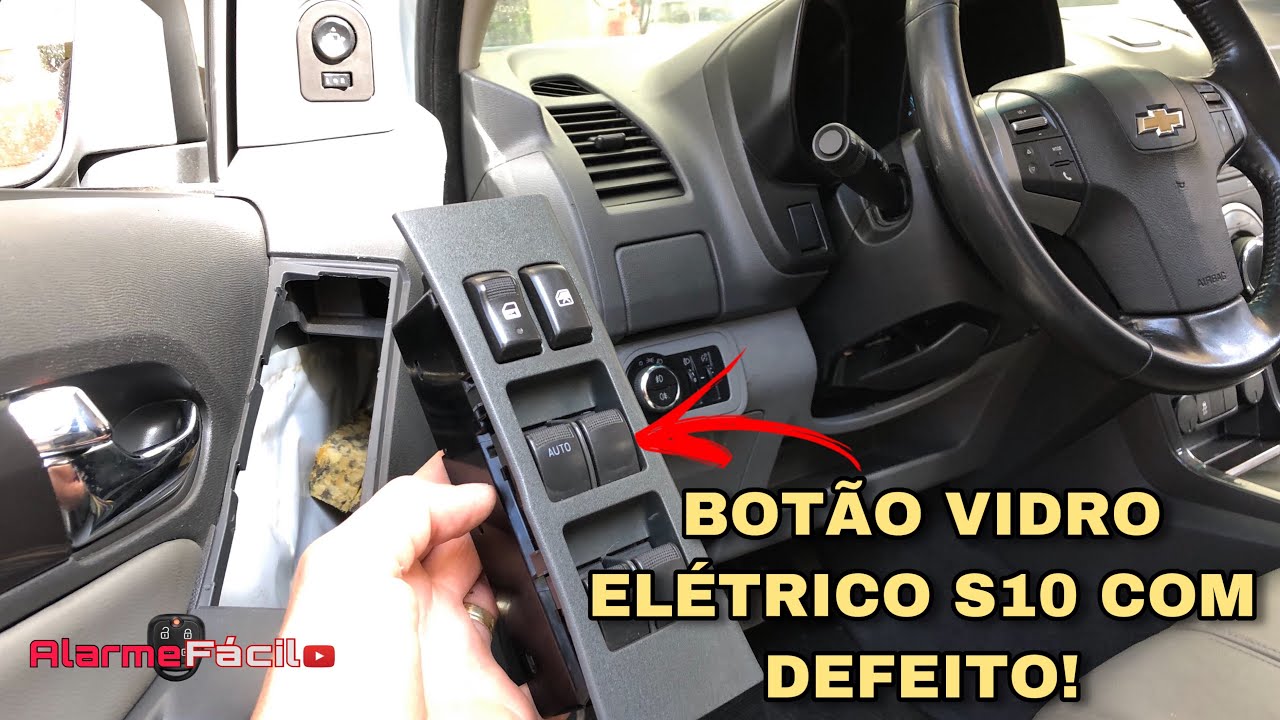 BOTÃO VIDRO ELÉTRICO CHEVROLET S10 COM DEFEITO! Veja como reparar