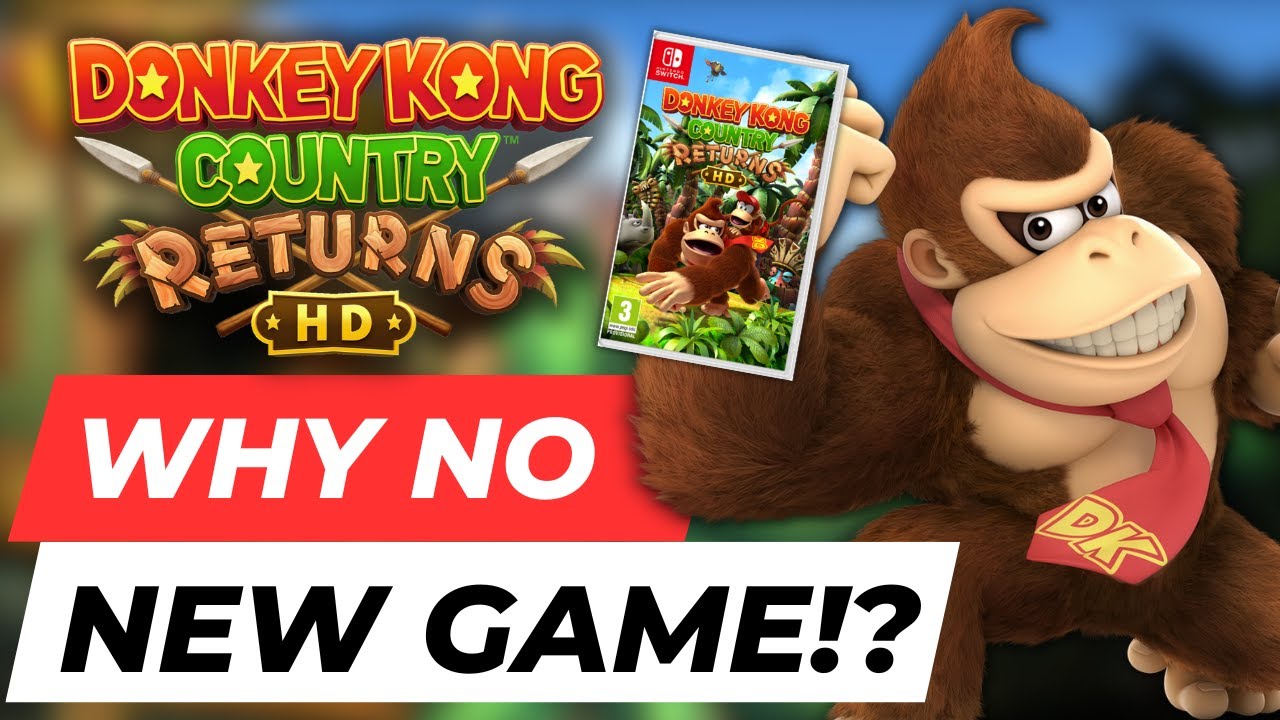 НАСТОЯЩАЯ причина, по которой Nintendo выпускает Donkey Kong Country Returns HD вместо новой игры!