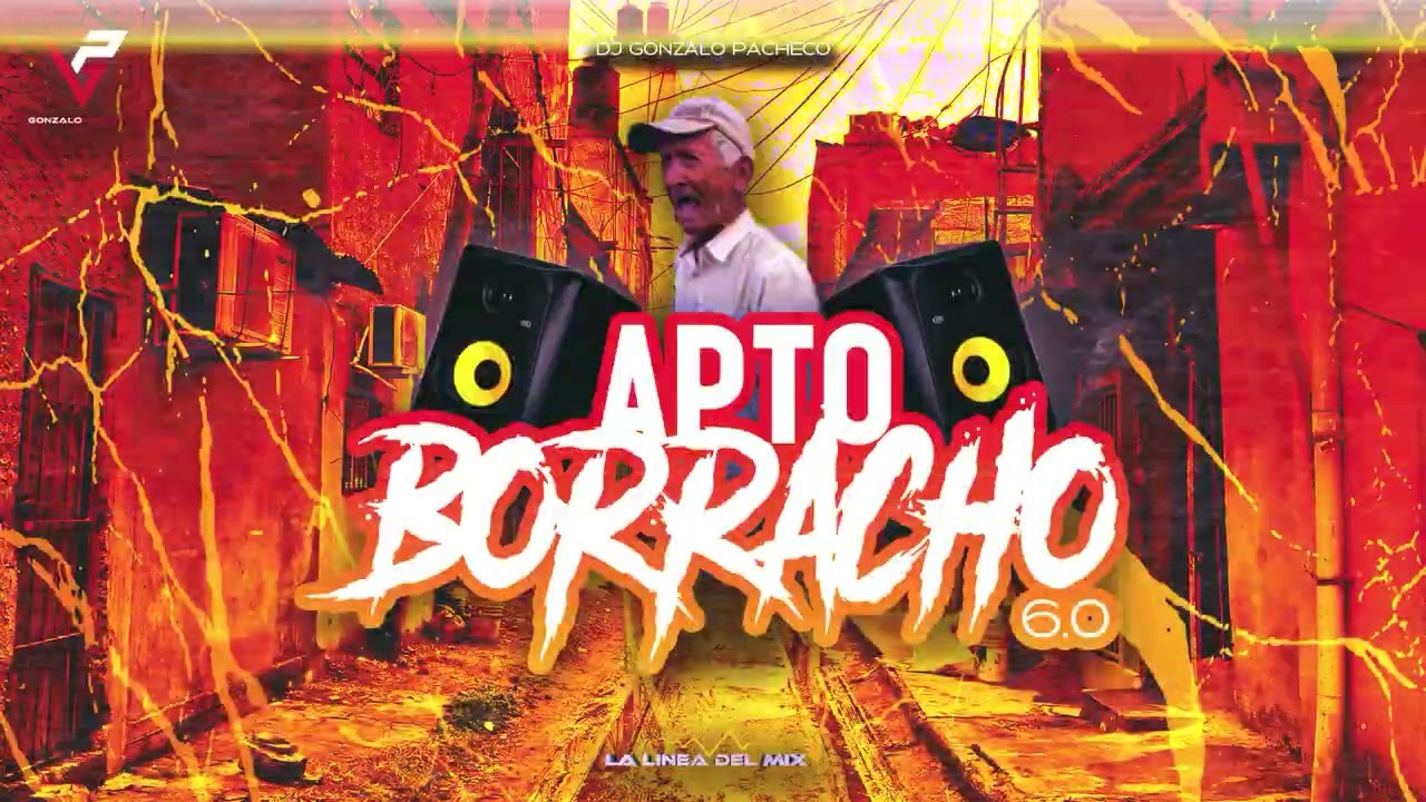 APTO BORRACHO 6.0 - SUMMER 2024 (Dj Gønzalo® Pachecø Linea 54) 🔥🏖