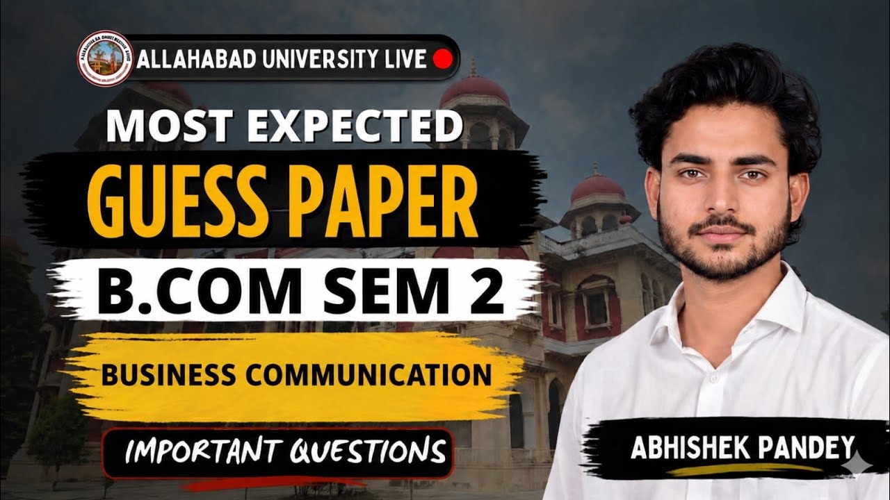 B.Com Sem 2 Business Communication Guess Paper 2026 🔥| Allahabad University 