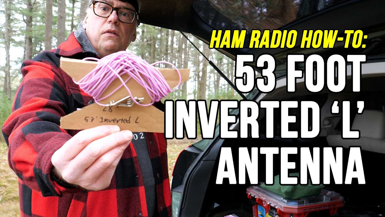 I Built a 53 Foot Inverted L Antenna and This Is What Happened!