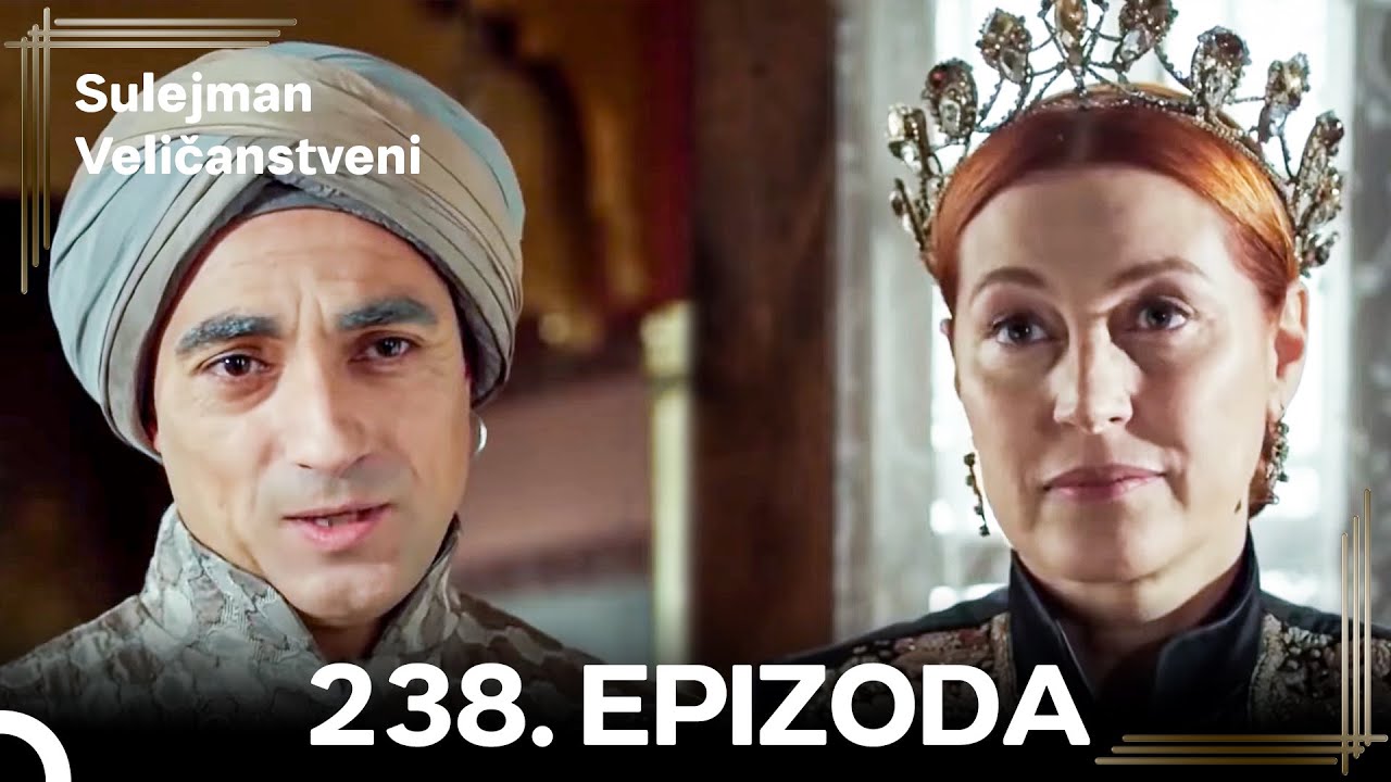 Sulejman Veličanstveni Epizoda 238 Kratka Verzija (HD)