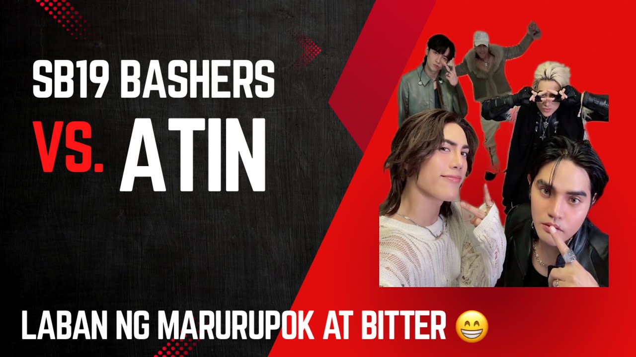 SB19 Bashers Vs. ATIN : The ultimate showdown of Truths, comparisons and sarcasm.