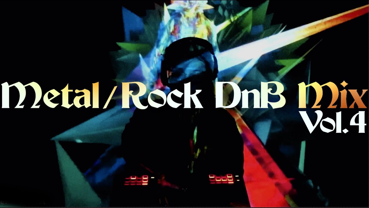Metal / Rock Drum and Bass Mix Vol.4