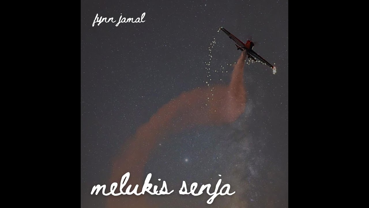 fynn jamal - melukis senja (lyrics video)