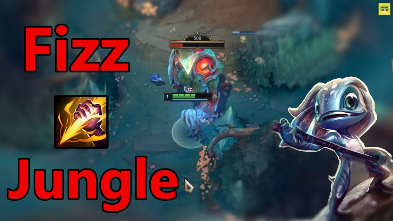How to play Fizz jungle