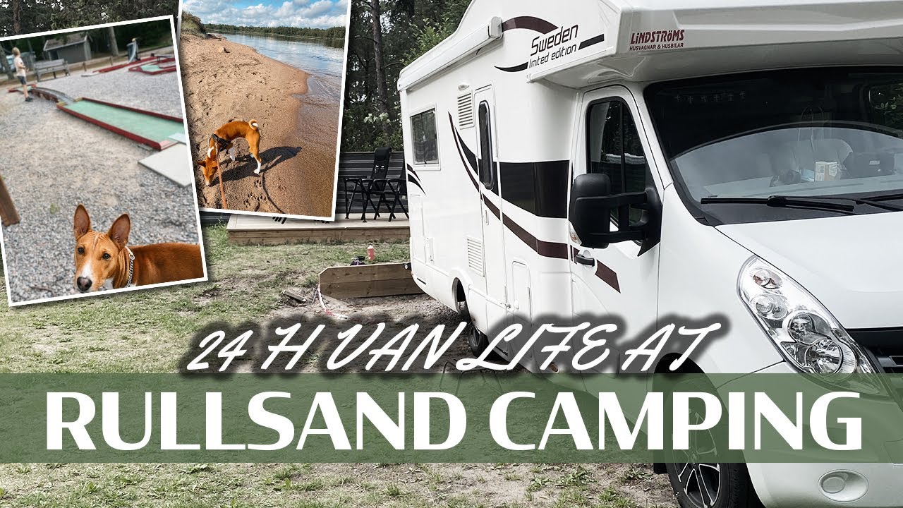 Camping Life for 24 H at Rullsand Camping in Sweden