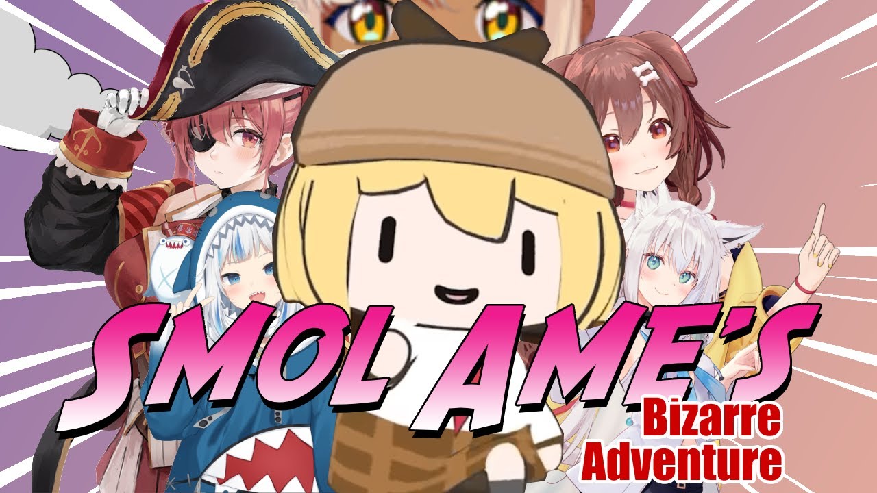 Smol Ame's Bizarre Adventure