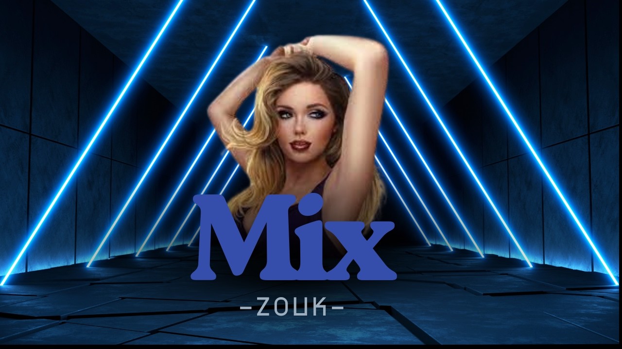 MIX ZOUK