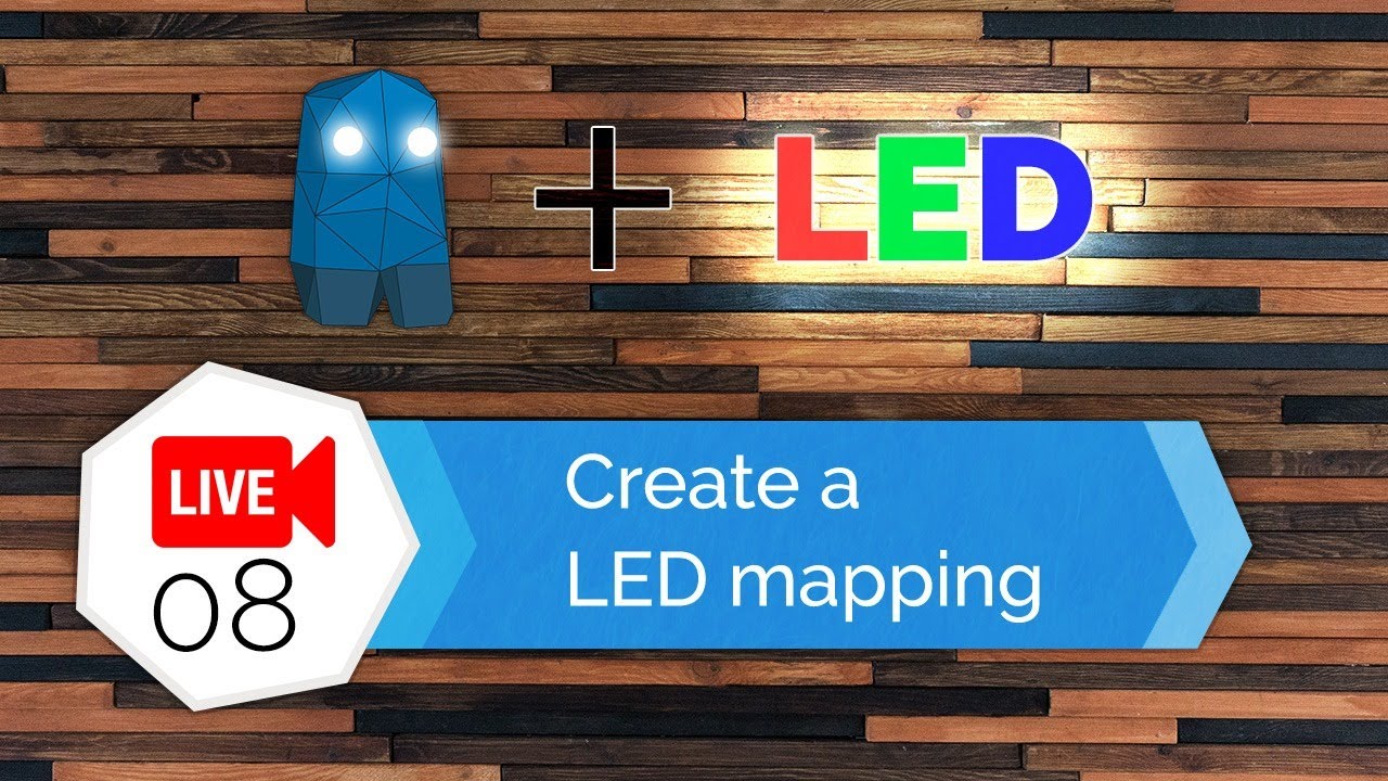[LIVE #08] LED mapping