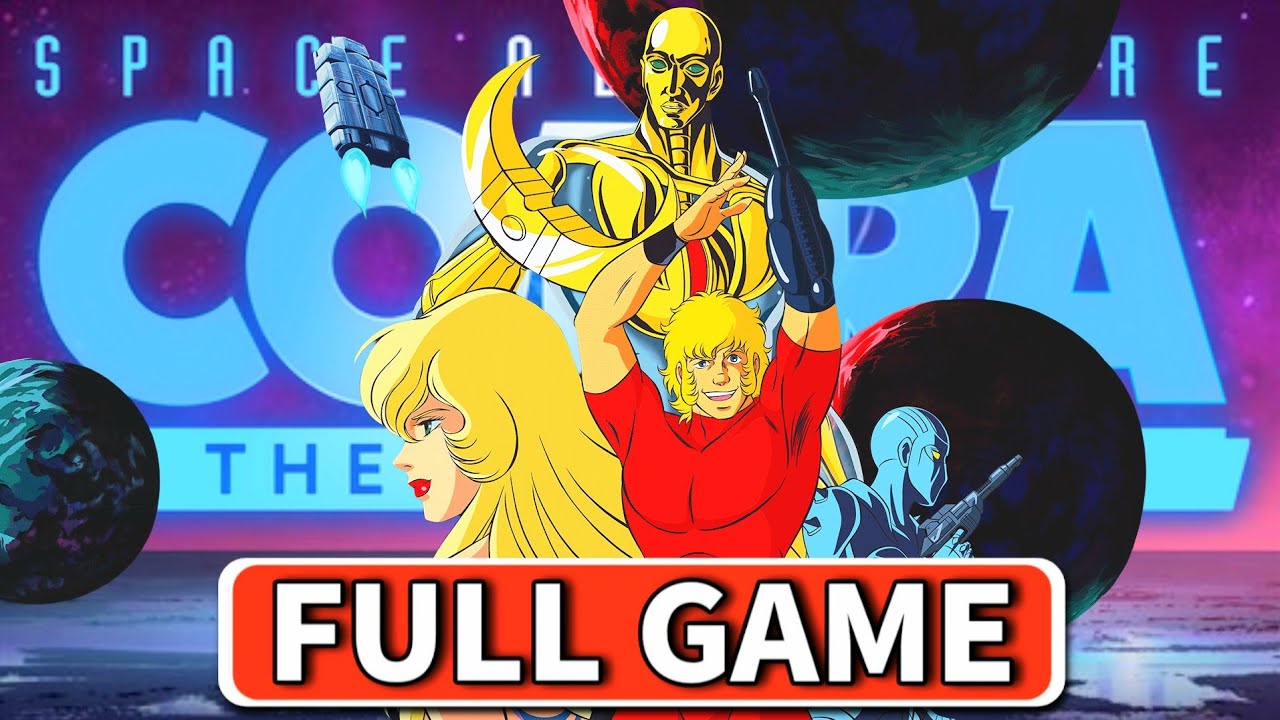 Space Adventure Cobra: The Awakening - FULL GAME | Gameplay Walkthrough No Commentary  (4K60FPS)