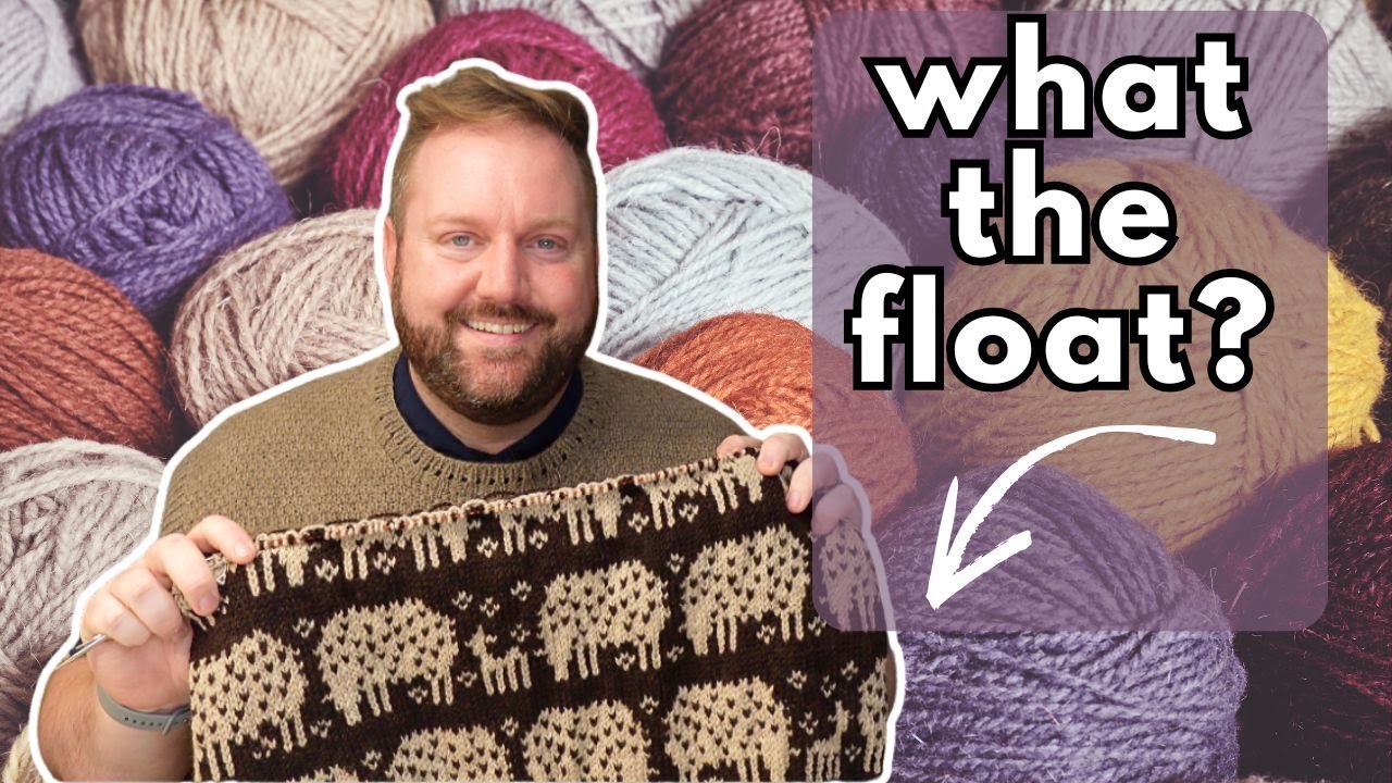 Mastering Colorwork ✅ Floats, Tension, & Technique + modifying yarn weight for garments that fit 🧶✂️