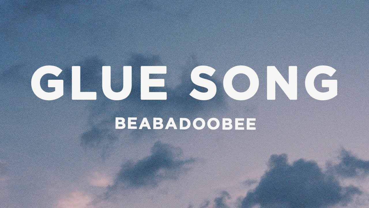 beabadoobee - Glue Song (tekst)