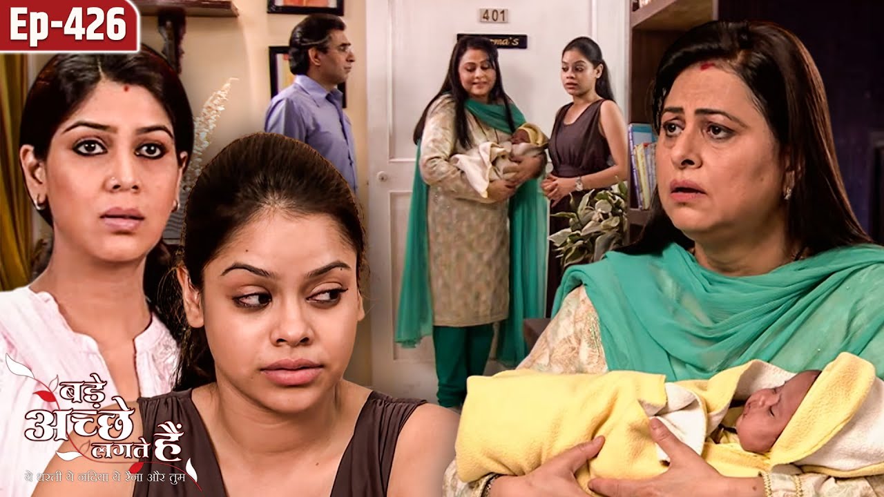 क्या नताशा संभाल पायेगी कार्तिक  का बच्चा? | Ep 426 | Bade Achhe Lagte Hai | TV Serial Hindi