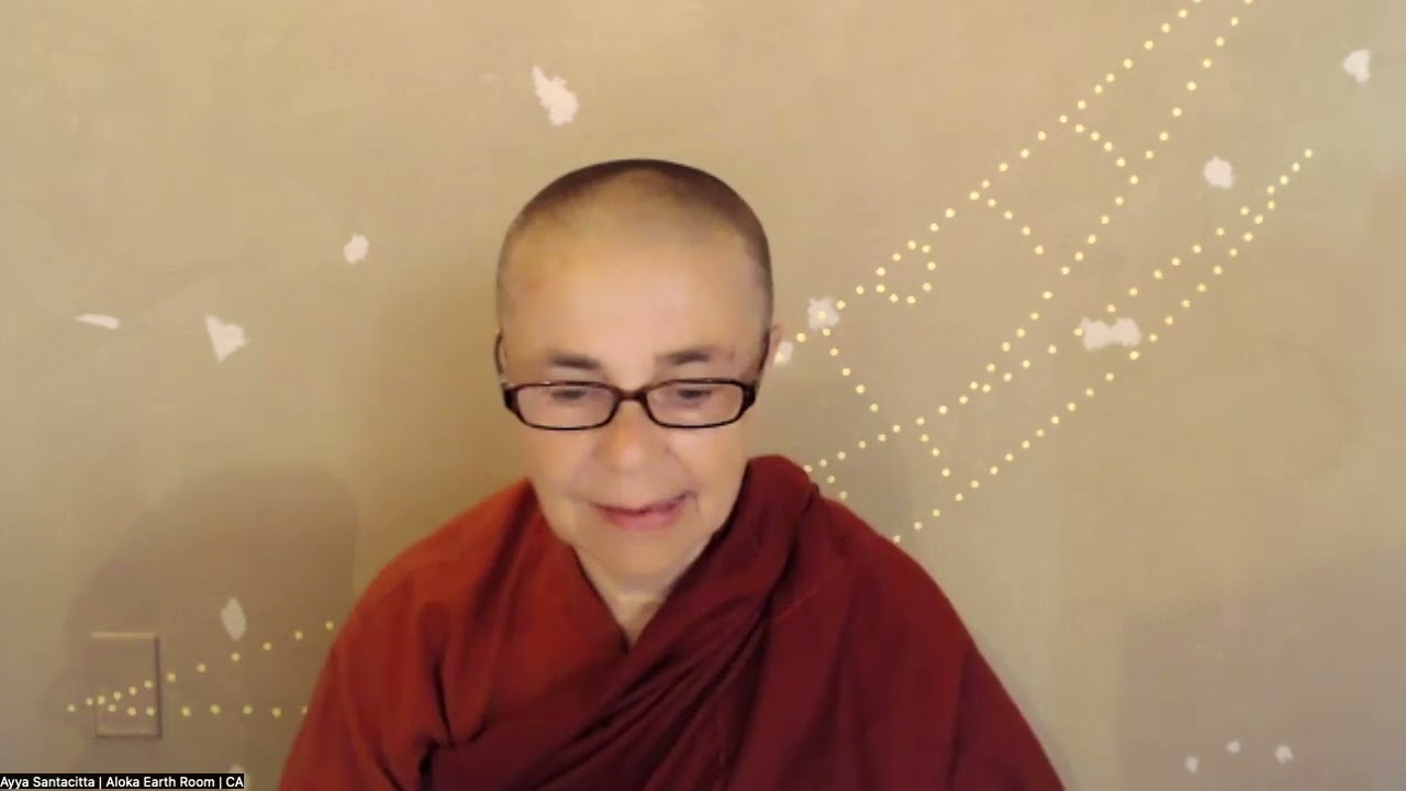 Ayya Santacitta: Dhamma Talk -The obstacles are not in the way but the obstacles are the way