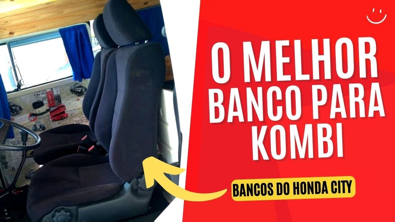 BANCO DO HONDA CITY NA KOMBI CLIPPER | Viajando de Vw #ep284