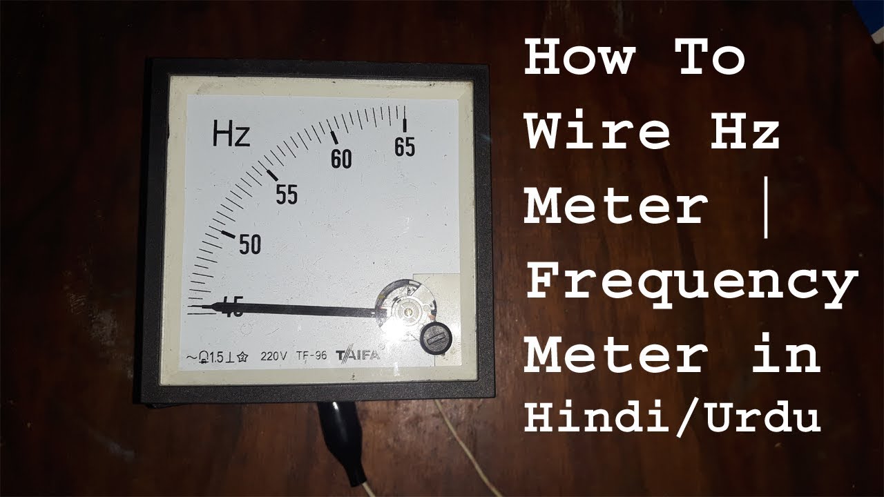 How To Wire Hz Meter | Frequency Meter in Hindi/Urdu