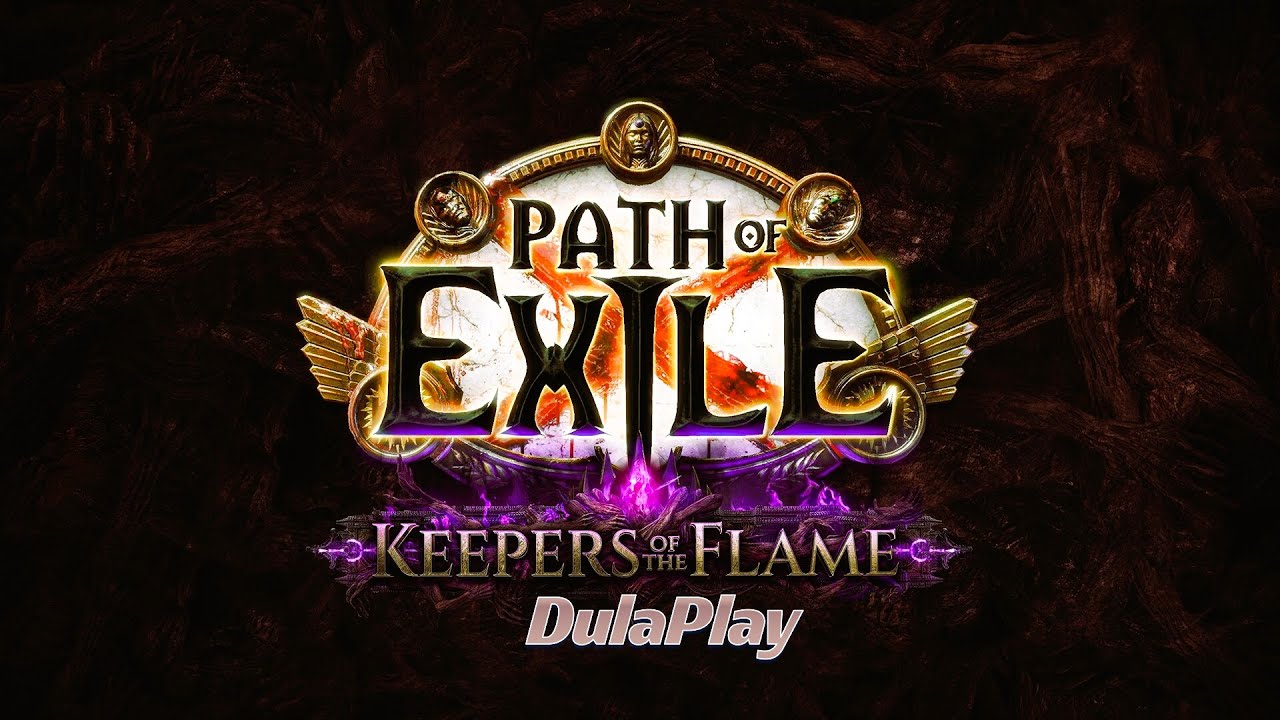 Path of Exile Keepers of the Flame #7