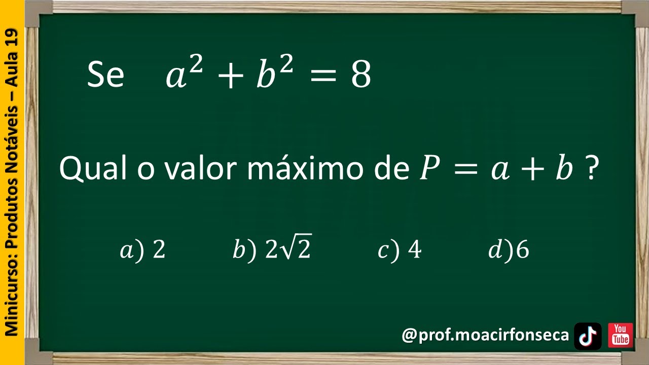 Aula 19: Produtos Notáveis e Fatoração: Identidades de Legendre