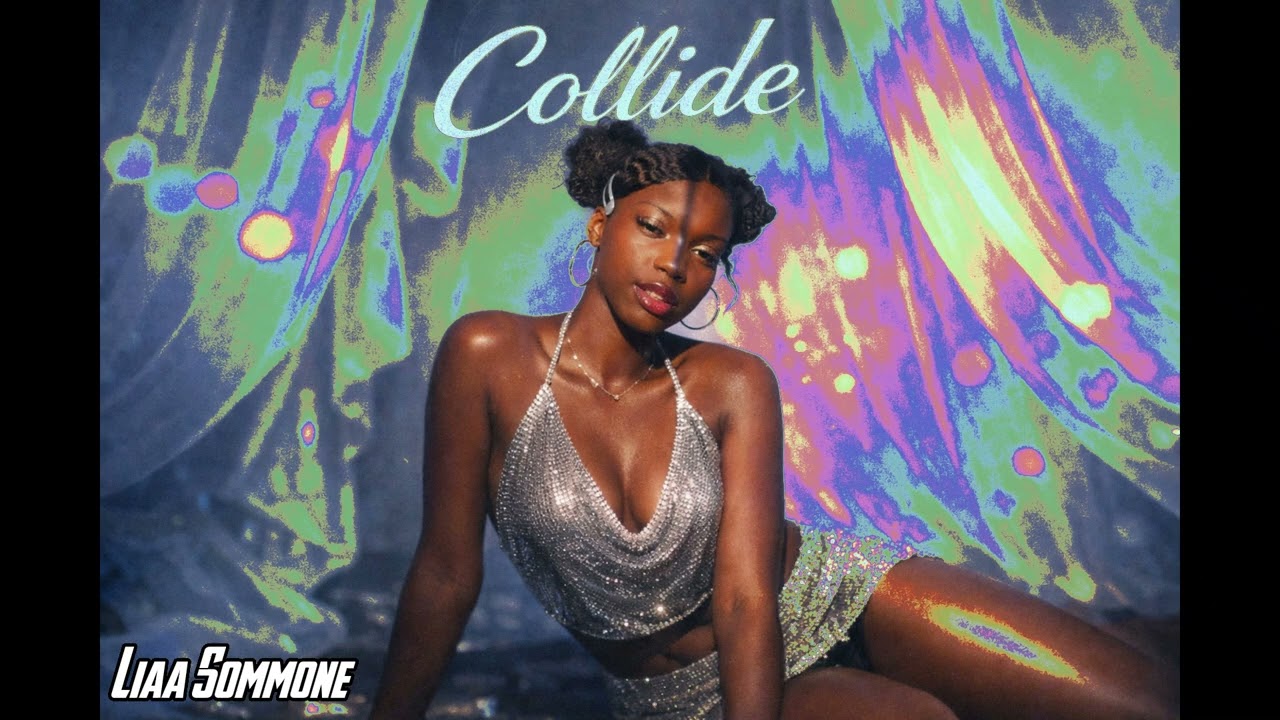 Liaa sommone- COllide official audio