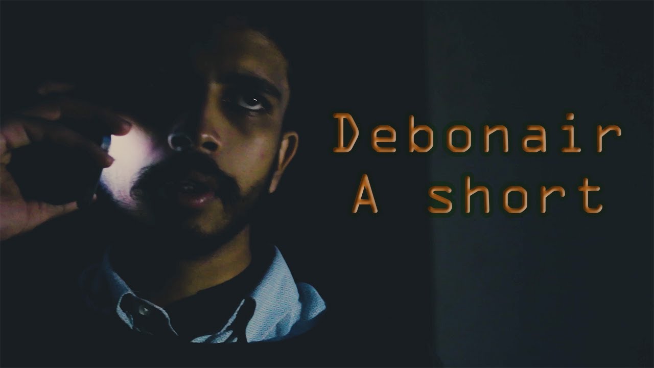 Debonair  A short